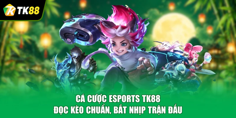 cá cược esports