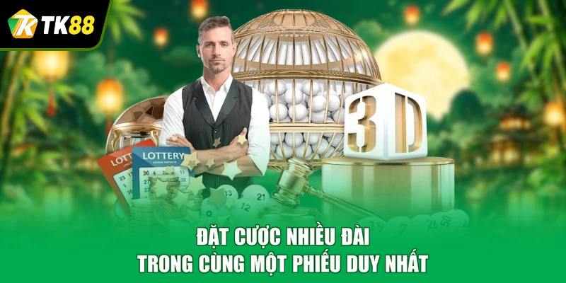 Đặt cược nhiều đài trong cùng một phiếu duy nhất