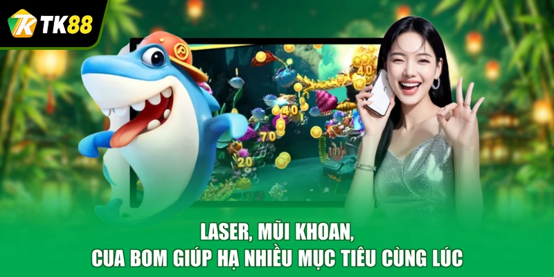 Laser, mũi khoan, cua bom giúp hạ nhiều mục tiêu cùng lúc