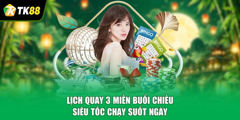 Lịch quay 3 miền buổi chiều, siêu tốc chạy suốt ngày