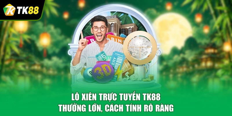 lô xiên trực tuyến