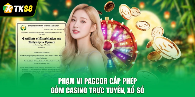 Phạm vi PAGCOR cấp phép gồm casino trực tuyến, xổ số